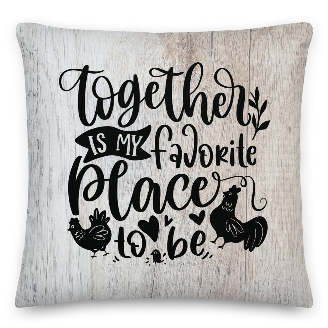 Together is my favourite place to be. Beige Cushion