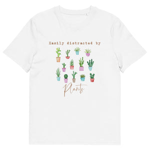 Easily Distracted By Plants Unisex Organic Cotton T-Shirt